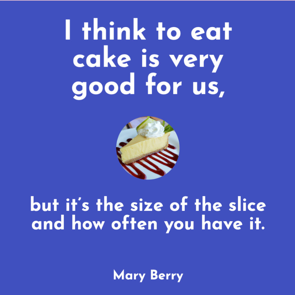 Mary Berry Cake Quote